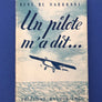 Un pilote m'a dit…