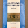 L’AVIATION CIVILE ET MILITAIRE ZAIROISE