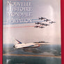 NOUVELLE HISTOIRE MONDIALE DE L'AVIATION "The must-have for aviation enthusiasts"