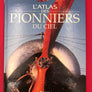 L'ATLAS DES PIONNIERS DU CIEL