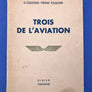 TROIS DE L'AVIATION "Grand Prix Littéraire de l'Aéro-Club de France"