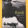 Kursk — The Air Battle: July 1943 —