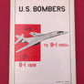 U.S. BOMBERS B-1 1928 to B-1 1980's