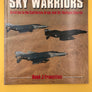 SKY WARRIORS — Aviation in the California Army and Air National Guards —
