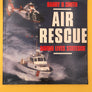 AIR RESCUE — SAVING LIVES STATESIDE —