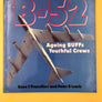 B-52 — Aging BUFFs, Youthful Crews —
