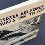 UNITED STATES AIR FORCE SERIALS 1946 TO 1977