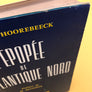L'ÉPOPÉE DE L'ATLANTIQUE NORD