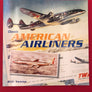 Classic AMERICAN AIRLINERS