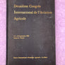 Deuxième Congrès International de L'Aviation Agricole — 19-22 septembre 1962 —