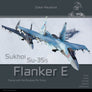 Sukhoi Su-35s Flanker E, Flying with the Russian Air Force