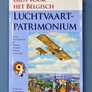 GIDS VOOR HET BELGISCH LUCHTVAART-PATRIMONIUM — Frans Van Humbeek & Belgian Aviation History Association —