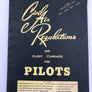 CIVIL AIR REGULATIONS AND FLIGHT STANDARDS FOR PILOTS