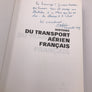 HISTOIRE DU TRANSPORT AÉRIEN FRANÇAIS