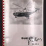 SUPER frelon SA 321 F, An in-depth technical study in 2 volumes