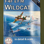 F4F & FM WILDCAT — DETAIL & SCALE SERIES VOL. 7 —
