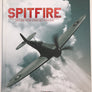 SPITFIRE: HISTOIRE D'UNE ICONE DE L'AVIATION