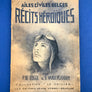 AILES CIVILES BELGES RÉCITS HÉROÏQUES (dédicacé)
