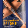 Messerschmitt Bf 109 F The Ace Maker