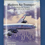 Modern Air Transport —Worldwide Air Transport from 1945 to the Present —