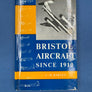 BRISTOL AIRCRAFT SINCE 1910