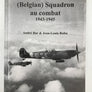Le N° 349 (Belgian) Squadron au combat 1943-1945