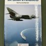 LA SAGA ETENDARD — Tome 01 — 2ème éd. (Collection Histoire de l'Aviation n°23)