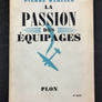 LA PASSION DES ÉQUIPAGES