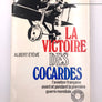 LA VICTOIRE DES COCARDES - l'aviation française avant et pendant la première guerre mondiale