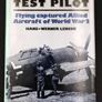 LUFTWAFFE TEST PILOT – Flying captured Allied Aircraft of World War 2