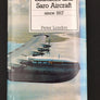 Saunders and Saro Aircraft since 1917
