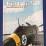 SUOMEN ILMAVOIMIEN HISTORIA – Fiat G.5O – Caidron-Renault C.R. 714