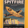 THE SUNDAY TIMES BESTSELLER – SPITFIRE – ‘The best book you will ever read about Britain’s greatest warplane.’