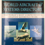 WORLD AIRCRAFT & SYSTEMS DIRECTORY THE WORLD’S MOST COMPREHENSIVE AVIATION REFERENCE WORK