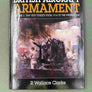 BRITISH AIRCRAFT ARMAMENT — VOLUME 1 — RAF GUN TURRETS FROM 1914 TO THE PRESENT DAY — EXTREMELY RARE SIGNED BOOK!