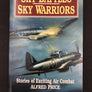 SKY BATTLES – SKY WARRIORS – Stories of Exciting Air Combat