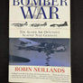THE BOMBER WAR — THE ALLIED AIR OFFENSIVE AGAINST NAZI GERMANY —
