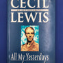 AN AUTOBIOGRAPHY – All My Yesterdays