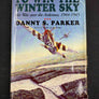 TO WIN THE WINTER SKY — Air War over the Ardennes, 1944-1945 — by the Author of " Battle of the Bulge"