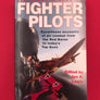THE MAMMOTH BOOK OF FIGHTER PILOTS – Eyewitness accounts of air combat from the Red Baron to Today’s Top Guns