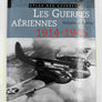 LES GUERRES AÉRIENNES 1914-1945 (sous la direction John Keegan)