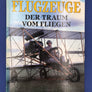 FLUGZEUGE DER TRAUM VOM FLIEGEN **BIZ SIZE**