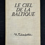 LE CIEL DE LA BALTIQUE