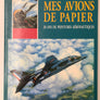 20 ANS DE PEINTURES AÉRONAUTIQUES