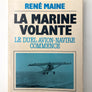 LA MARINE VOLANTE LE DUEL AVION — NAVIRE COMMENCE