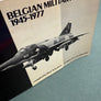 BELGIAN MILITARY AVIATION, 1945 - 1977