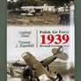 Polish Air Force 1939 through German eyes — vol. 2 —