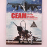 CEAM - Le Centre d’Expérience Aériennes Militaires 1933 – 2013, UNE HISTOIRE DE L’ARMÉE DE L’AIR