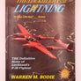 THE LOCKHEED P-38 LIGHTNING - THE Definitive Story of Lockheed’s P-38 Fighter