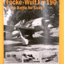 Focke – Wulf Fw 190 in the Battle for Sicily *** TOP OFFER ***